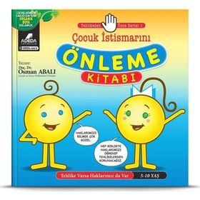 Tehlikeden Önce Serisi 1 Çocuk İstismarını Önleme Kitabı-Osman Abalı