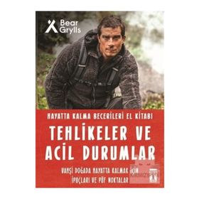 Tehlikeler Ve Acil Durumlar Hayatta Kalma Becerileri- Genç Timaş