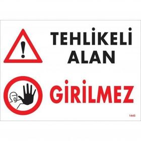 Tehlikeli Alan Uyarı Levhası