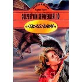 TEHLIKELI BAHAR GÜLPERİ´NİN SERÜVENLERİ - 10 - THOMAS BREZINA
