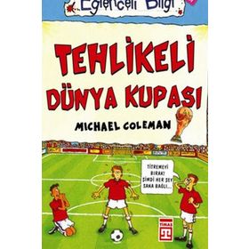 TEHLIKELI DÜNYA KUPASI - MICHAEL COLEMAN