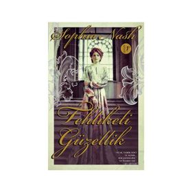 Tehlikeli Güzellik - Sophia Nash