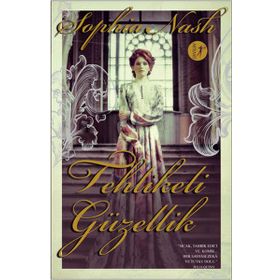 Tehlikeli Güzellik - Sophia Nash