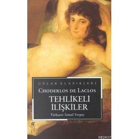 TEHLIKELI İLİŞKİLER - CHODERLOS DE LACLOS
