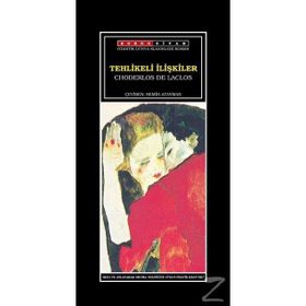 TEHLIKELI İLİŞKİLER - CHODERLOS DE LACLOS