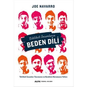 Tehlikeli İnsanların Beden Dili - Joe Navarro