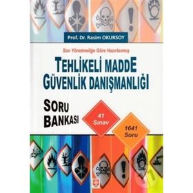 Tehlikeli Madde Güvenlik Danışmanlığı - Rasim Okursoy