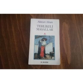 TEHLIKELI MASALLAR - AHMET ALTAN