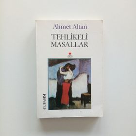 TEHLIKELI MASALLAR - AHMET ALTAN