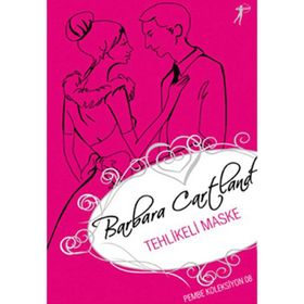Tehlikeli Maske-Barbara Cartland