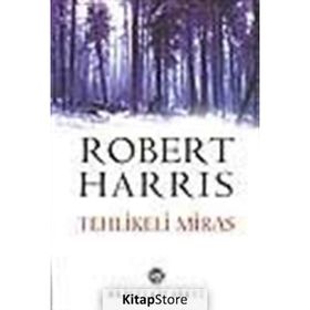 TEHLIKELI MIRAS - ROBERT HARRIS