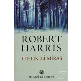 TEHLIKELI MIRAS - ROBERT HARRIS