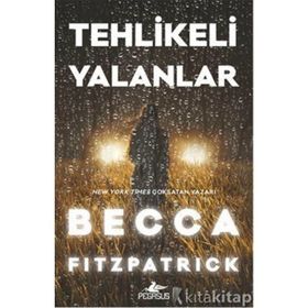 Tehlikeli Yalanlar Ciltli - Becca Fitzpatrick