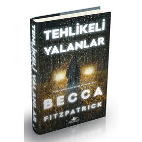 Tehlikeli Yalanlar Ciltli - Becca Fitzpatrick