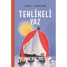 Tehlikeli Yaz - Tove Jansson