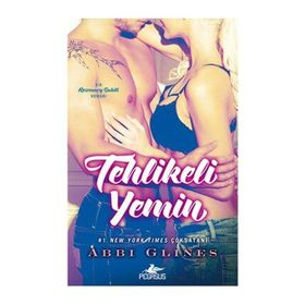 Tehlikeli Yemin - Aabbi Glines