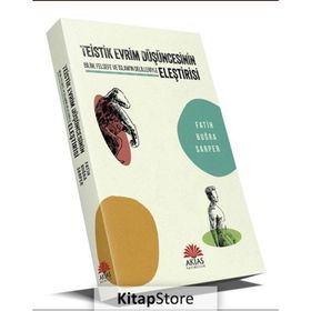 Teistik Evrim Düşüncesinin Eleştirisi - Fatih Buğra Sarper