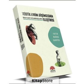 Teistik Evrim Düşüncesinin Eleştirisi - Fatih Buğra Sarper