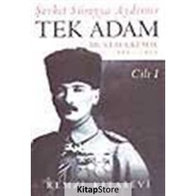 TEK ADAM CILT: 1 - ŞEVKET SÜREYYA AYDEMIR