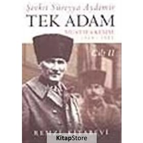 TEK ADAM CILT: 2 - ŞEVKET SÜREYYA AYDEMIR
