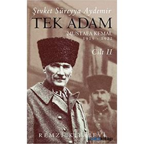 TEK ADAM CILT: 2 - ŞEVKET SÜREYYA AYDEMIR