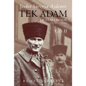 TEK ADAM CILT: 2 - ŞEVKET SÜREYYA AYDEMIR
