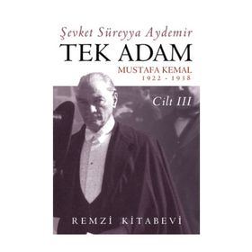 Tek Adam Mustafa Kemal 3 Cilt Takım - Kutulu - Şevket Süreyya Aydemir