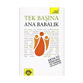 TEK BAŞINA ANA BABALIK - MUTLU DİNÇER