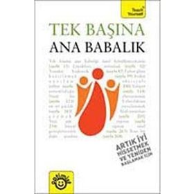 TEK BAŞINA ANA BABALIK - MUTLU DİNÇER