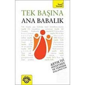 TEK BAŞINA ANA BABALIK - MUTLU DİNÇER