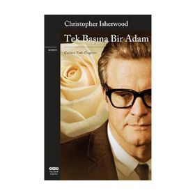 TEK BAŞINA BIR ADAM - CHRISTOPHER ISHERWOOD
