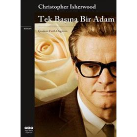 TEK BAŞINA BIR ADAM - CHRISTOPHER ISHERWOOD