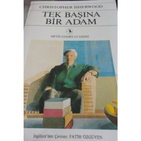 TEK BAŞINA BIR ADAM - CHRISTOPHER ISHERWOOD