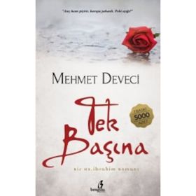 Tek Başına - Mehmet Deveci