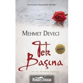 Tek Başına - Mehmet Deveci