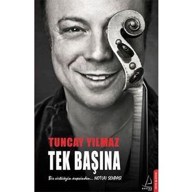 Tek Başına - Tuncay Yılmaz