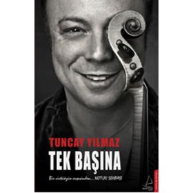 Tek Başına - Tuncay Yılmaz