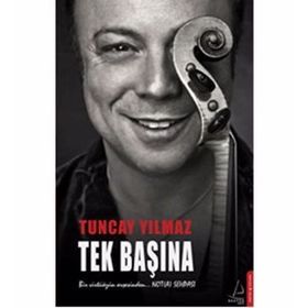 Tek Başına - Tuncay Yılmaz