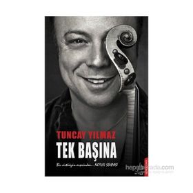 Tek Başına - Tuncay Yılmaz