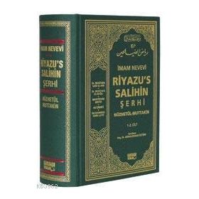 TEK CILT - RİYAZ'ÜS-SALIHIN TERCÜME VE ŞERHİ / (CILTLI ŞAMUHA KAĞIT) - İMAM NEVEVI