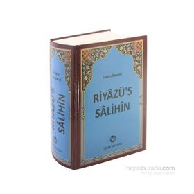 TEK CILT - RİYAZ'ÜS-SALIHIN TERCÜME VE ŞERHİ / (CILTLI ŞAMUHA KAĞIT) - İMAM NEVEVI