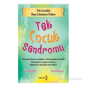 TEK ÇOCUK SENDROMU - DAVID EMERSON;JILL PITKEATHLEY