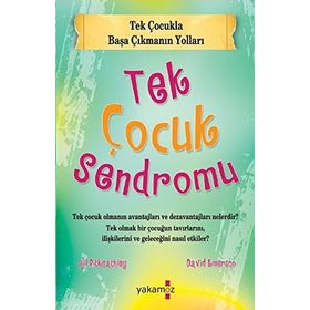 TEK ÇOCUK SENDROMU - DAVID EMERSON;JILL PITKEATHLEY