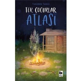 Tek Çocuklar Atlası Yasemin Yazıcı