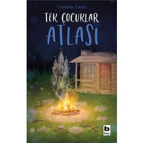 Tek Çocuklar Atlası Yasemin Yazıcı