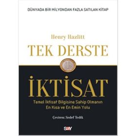 Tek Derste İktisat - Henry Hazlitt