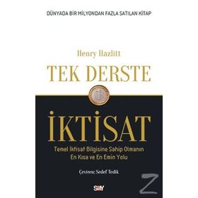 Tek Derste İktisat - Henry Hazlitt