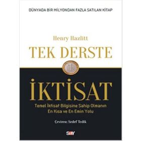 Tek Derste İktisat - Henry Hazlitt