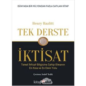 Tek Derste İktisat - Henry Hazlitt