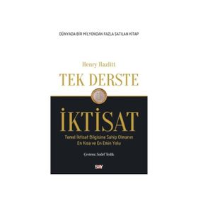 Tek Derste İktisat - Henry Hazlitt